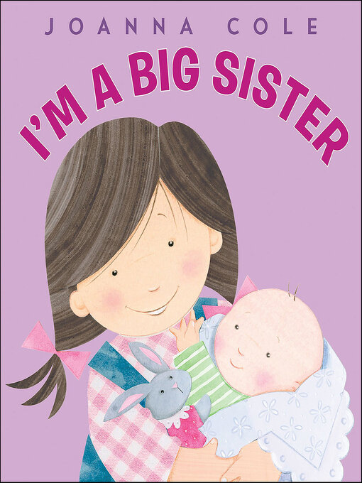 Title details for I'm a Big Sister by Joanna Cole - Wait list